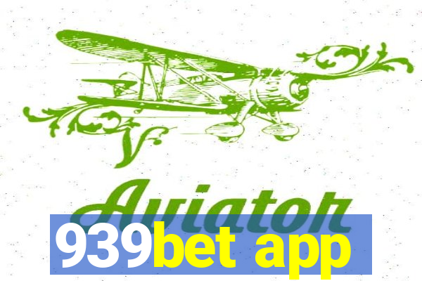 939bet app